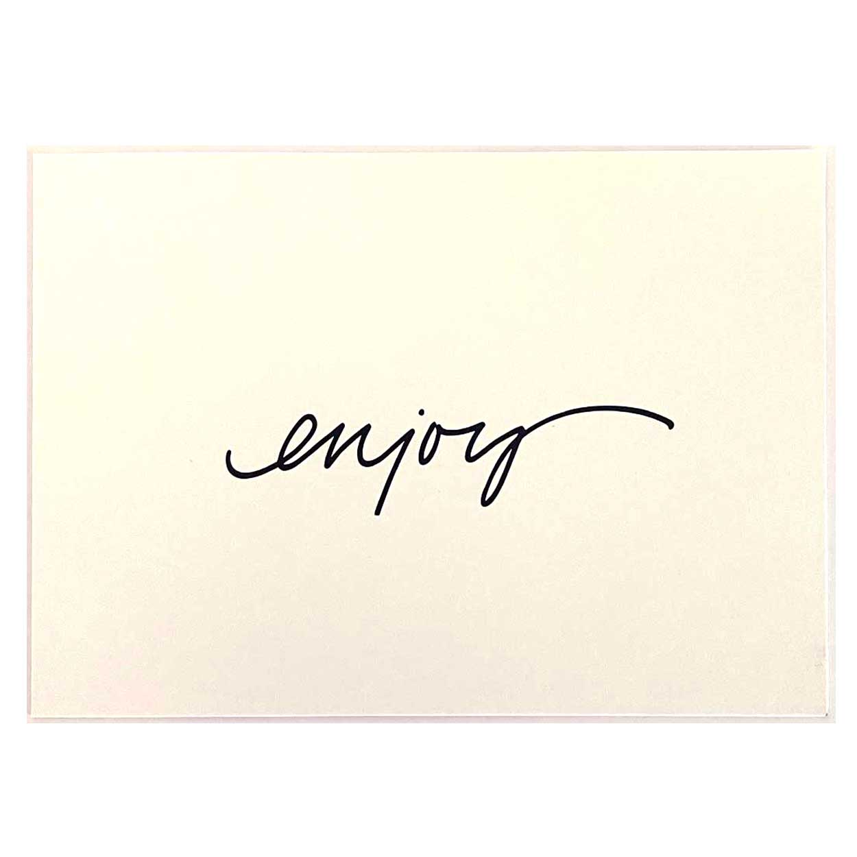 enjoy in black on a white card - card choice