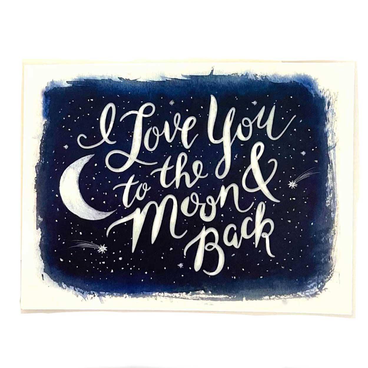 love you to the moon and back greeting card in blue and white with a moon